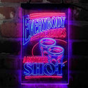 ADVPRO Everybody Deserves Another Shot Club  Dual Color LED Neon Sign st6-i4060 - Red & Blue