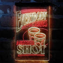 ADVPRO Everybody Deserves Another Shot Club  Dual Color LED Neon Sign st6-i4060 - Red & Yellow