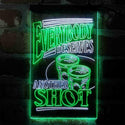 ADVPRO Everybody Deserves Another Shot Club  Dual Color LED Neon Sign st6-i4060 - White & Green