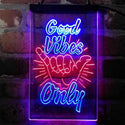 ADVPRO Good Vibes Only Hand Signal Room  Dual Color LED Neon Sign st6-i4061 - Red & Blue
