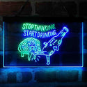 ADVPRO Humor Stop Thinking Start Drinking Dual Color LED Neon Sign st6-i4067 - Green & Blue