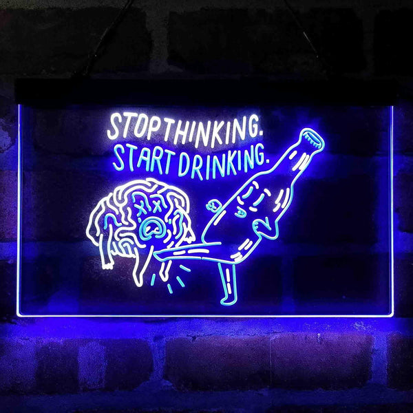 ADVPRO Humor Stop Thinking Start Drinking Dual Color LED Neon Sign st6-i4067 - White & Blue