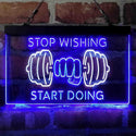 ADVPRO Stop Wishing Start Doing Weight Train Fitness Dual Color LED Neon Sign st6-i4094 - White & Blue