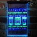 ADVPRO Humor Be Patient with Your Bar Tender  Dual Color LED Neon Sign st6-i4098 - Green & Blue