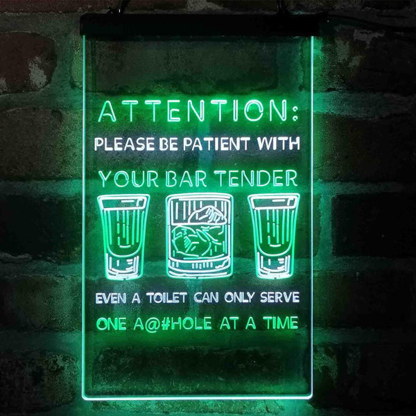 ADVPRO Humor Be Patient with Your Bar Tender  Dual Color LED Neon Sign st6-i4098 - White & Green
