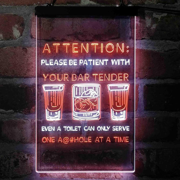ADVPRO Humor Be Patient with Your Bar Tender  Dual Color LED Neon Sign st6-i4098 - White & Orange