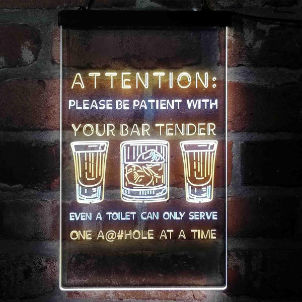 ADVPRO Humor Be Patient with Your Bar Tender  Dual Color LED Neon Sign st6-i4098 - White & Yellow