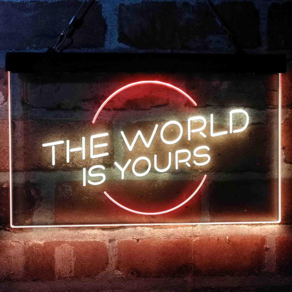 ADVPRO The World is Yours Circle Room Dual Color LED Neon Sign st6-i4157 - Red & Yellow