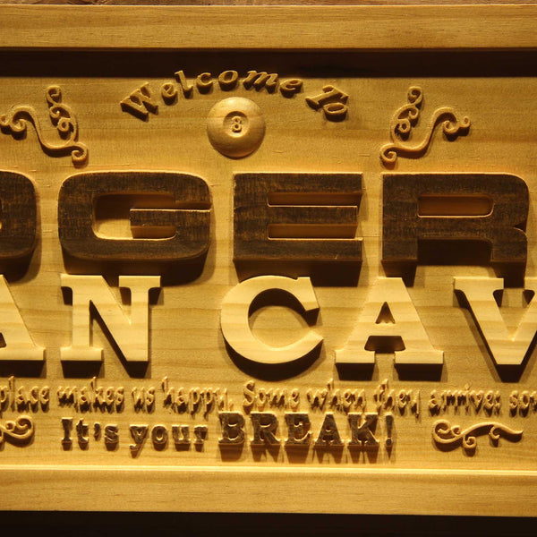 ADVPRO Name Personalized Man CAVE It's Your Break Wood Engraved Wooden Sign wpa0185-tm - Details 3