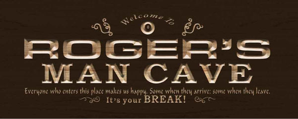 ADVPRO Name Personalized Man CAVE It's Your Break Wood Engraved Wooden Sign wpc0185-tm - Brown