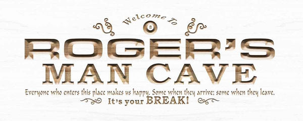 ADVPRO Name Personalized Man CAVE It's Your Break Wood Engraved Wooden Sign wpc0185-tm - White