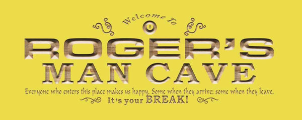 ADVPRO Name Personalized Man CAVE It's Your Break Wood Engraved Wooden Sign wpc0185-tm - Yellow